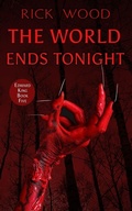 Cover: The World Ends Tonight - Blood Splatter Press Ltd