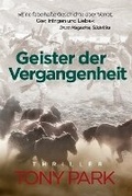 Cover: Geister der Vergangenheit - Ingwe Publishing
