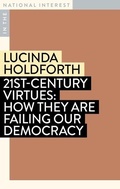 Cover: 21st-Century Virtues - Monash University Publishing