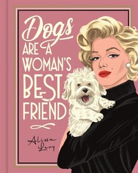 Enlarge image Cover: Dogs are a Woman's Best Friend - LOM Art