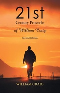 Cover: 21st Century Proverbs of William Craig - Blueprint Press Internationale