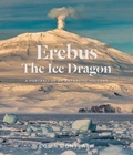 Cover: Erebus The Ice Dragon - Massey University Press