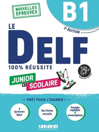 Abbildung von: Le DELF scolaire - Prüfungsvorbereitung - Ausgabe 2023 - B1 - Didier