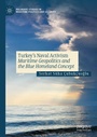Cover: Turkey's Naval Activism - Palgrave Macmillan