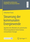 Cover: Steuerung der kommunalen Energiewende - Springer VS