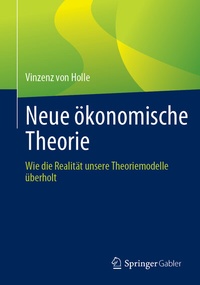 Abbildung von: Neue ökonomische Theorie - Springer Gabler