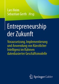 Abbildung von: Entrepreneurship der Zukunft - Springer Gabler