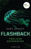 Cover: Flashback - T&ouml;dliche Erinnerung - dotbooks