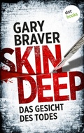 Cover: Skin Deep - Das Gesicht des Todes - dotbooks