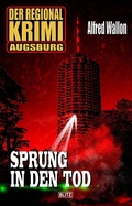 Cover: Der Regional-Krimi 03: Sprung in den Tod - Blitz Verlag