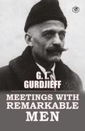 Cover: Meetings with Remarkable Men - Sanage Publishing House