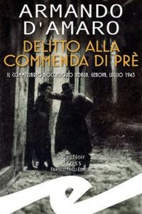Abbildung von: Delitto alla Commenda di Prè. Il commissario Boccadoro indaga - Supernoir bross;Frilli