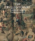 Cover: The Cinquantenaire Tapestries - Snoeck Publishers