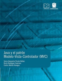 Abbildung von: Java y el patrón Modelo-Vista-Controlador (MVC) - Siglo del Hombre Editores S.A.