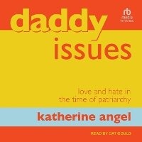 Enlarge image Cover: Daddy Issues - Tantor Audio