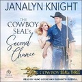 Cover: The Cowboy Seal's Second Chance - Tantor Audio