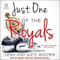Enlarge image Cover: Just One of the Royals - Tantor Audio