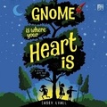 Cover: Gnome Is Where Your Heart Is - HarperCollins