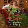 Cover: The Notorious Lord Knightly - HarperCollins