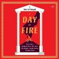 Cover: A Day of Fire - HarperCollins