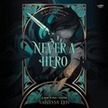 Cover: Never a Hero - HarperCollins