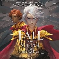 Enlarge image Cover: Fall of the School for Good and Evil - HarperCollins