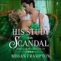 Cover: His Study in Scandal - HarperCollins