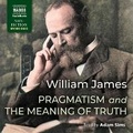 Cover: Pragmatism and the Meaning of Truth - Naxos