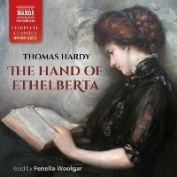 Enlarge image Cover: The Hand of Ethelberta - Naxos