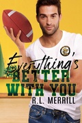 Cover: Everything's Better With You - Celie Bay Publications, LLC