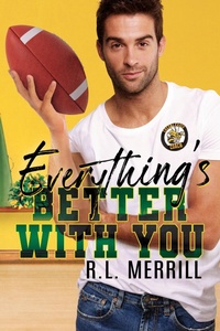 Enlarge image Cover: Everything's Better With You - Celie Bay Publications, LLC
