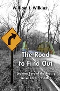 Cover: The Road To Find Out - William J Wilkins
