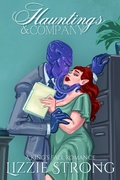 Cover: Hauntings & Company (King's Fall) - Lizzie Strong