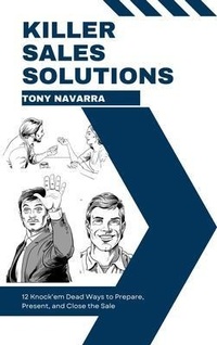 Bild vergrößern Bild: Killer Sales Solutions - Tony Navarra