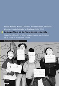 Cover: Innovation et intervention sociales : impacts, m&eacute;thodes et mises en ouvre dans les domaines de la sant&eacute; et de l'action sociale - Seismo Verlag