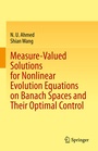 Cover: Measure-Valued Solutions for Nonlinear Evolution Equations on Banach Spaces and Their Optimal Control - Springer