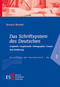 Abbildung von: Das Schriftsystem des Deutschen - Erich Schmidt Verlag