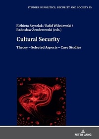 Enlarge image Cover: Cultural Security - Peter Lang Verlag