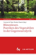 Cover: Bl&uuml;tenlesen. Poetiken des Vegetabilen in der Gegenwartslyrik - J.B. Metzler