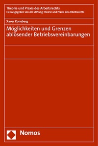 Abbildung von: Möglichkeiten und Grenzen ablösender Betriebsvereinbarungen - Nomos