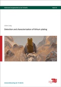Cover: Detection and characterization of Lithium plating - Universit&auml;tsverlag der TU Berlin