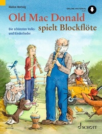 Abbildung von: Old Mac Donald spielt Blockflöte - Schott Music