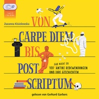 Abbildung von: Von Carpe Diem bis Post Scriptum - HÖRCOMPANY