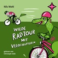 Cover: Wilde Radtour mit Velociraptorin - H&Ouml;RCOMPANY