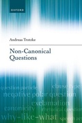 Cover: Non-Canonical Questions - Oxford University Press