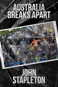 Cover: Australia Breaks Apart - A Sense Of Place Publishing