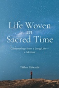 Cover: Life Woven in Sacred Time - The Crossroad Publishing Company