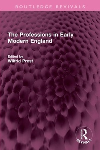 Enlarge image Cover: The Professions in Early Modern England - Routledge