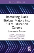 Cover: Recruiting Black Biology Majors into STEM Education Careers - Routledge