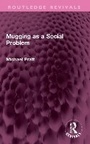 Cover: Mugging as a Social Problem - Routledge